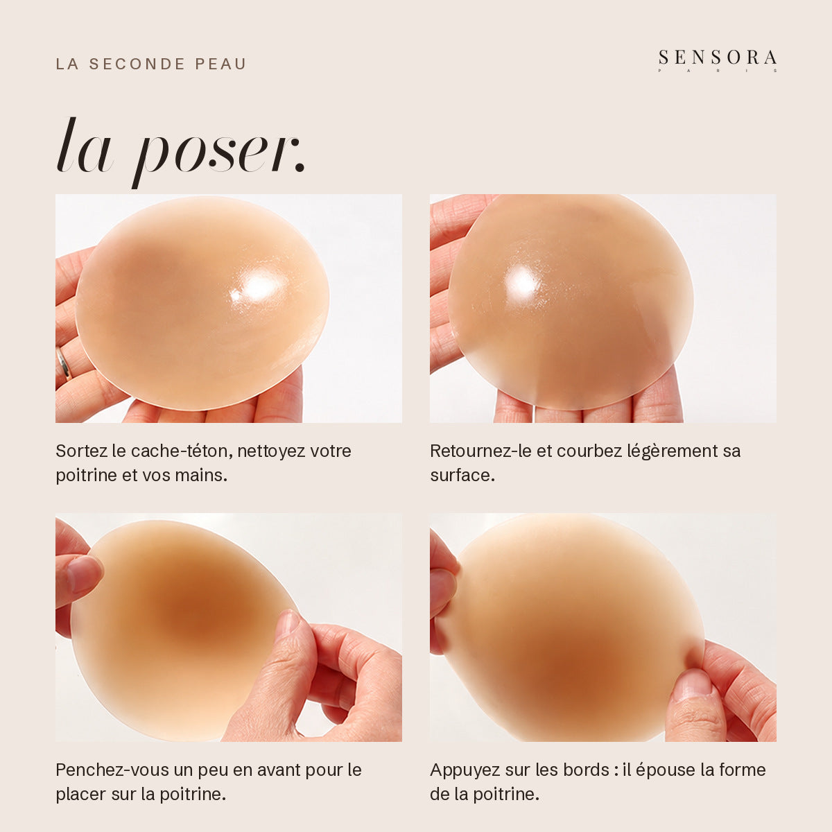 Poser La Seconde Peau en quatre gestes
